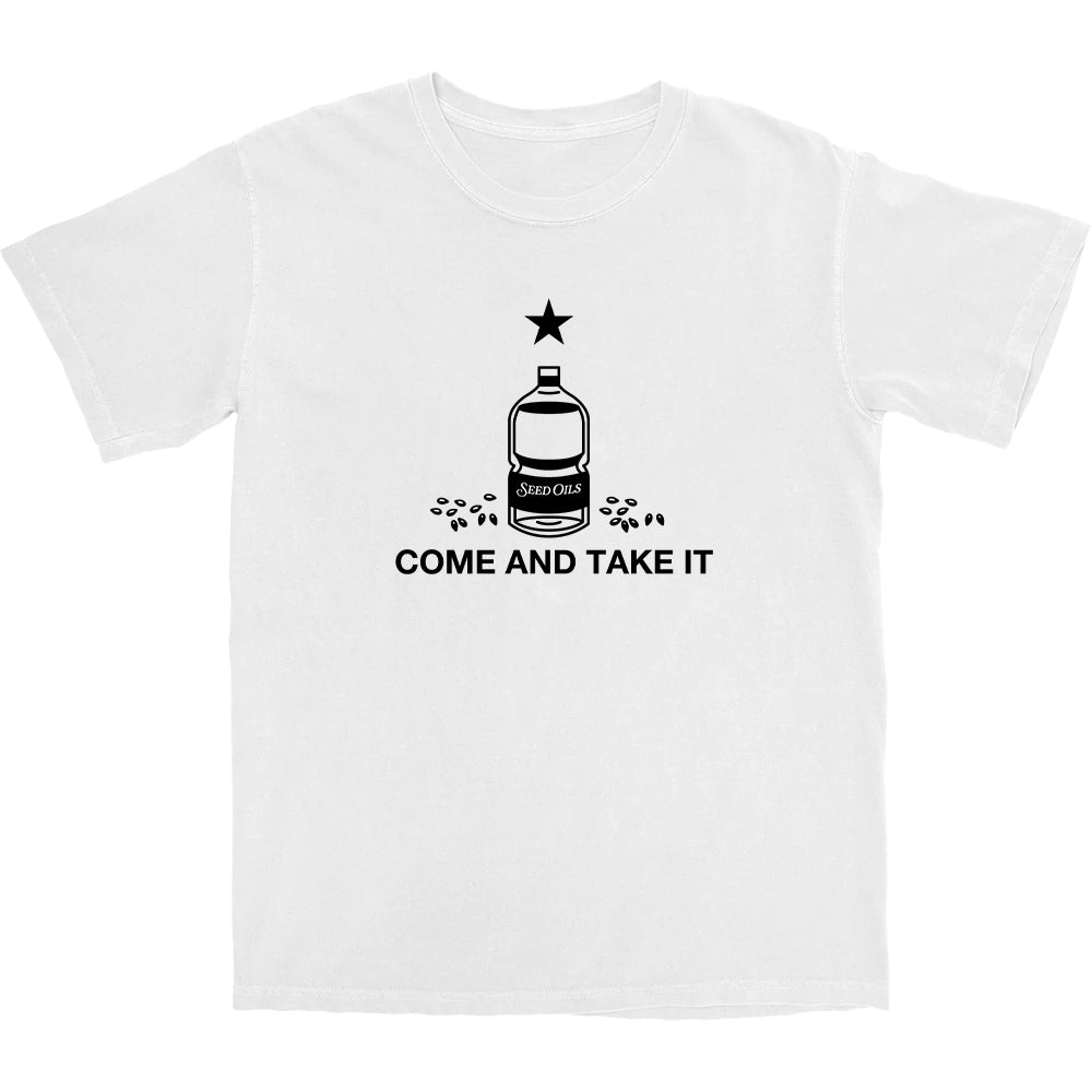 Come and Take It T Shirt