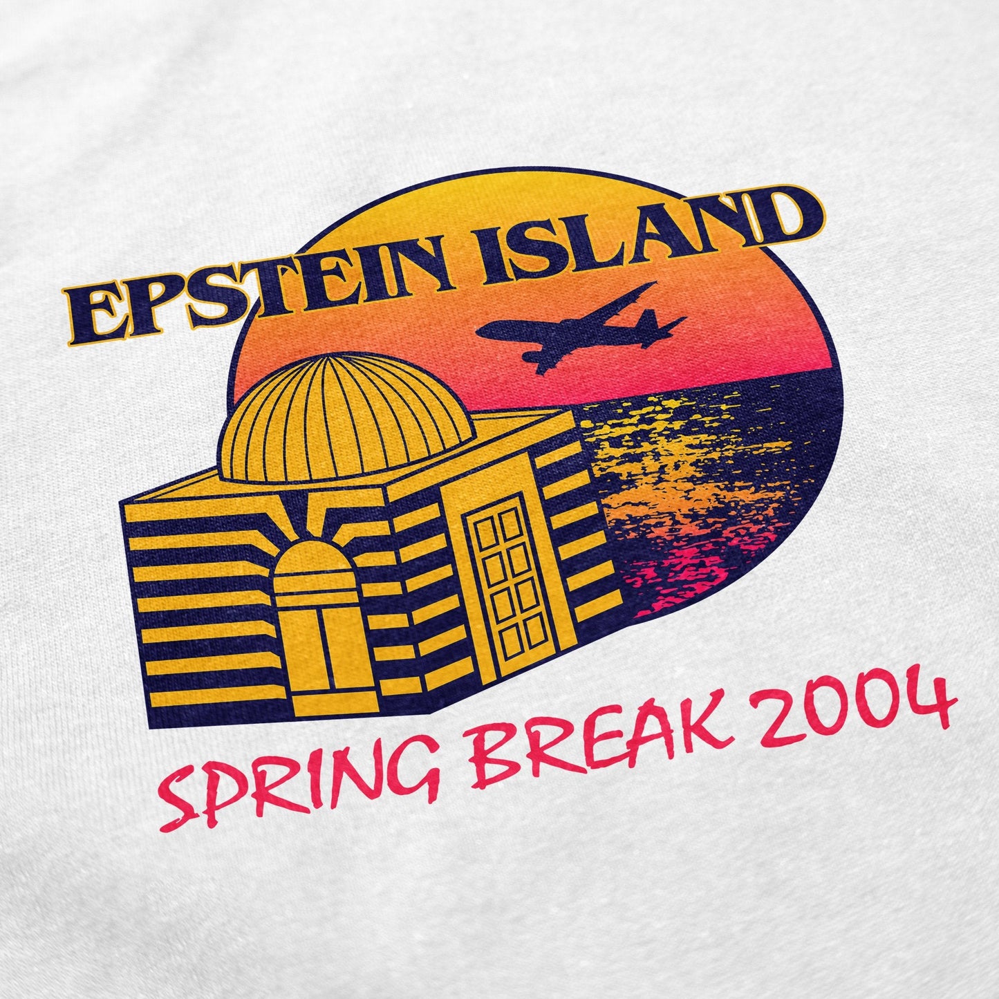 Epstein Island Spring Break T Shirt - Shitheadsteve