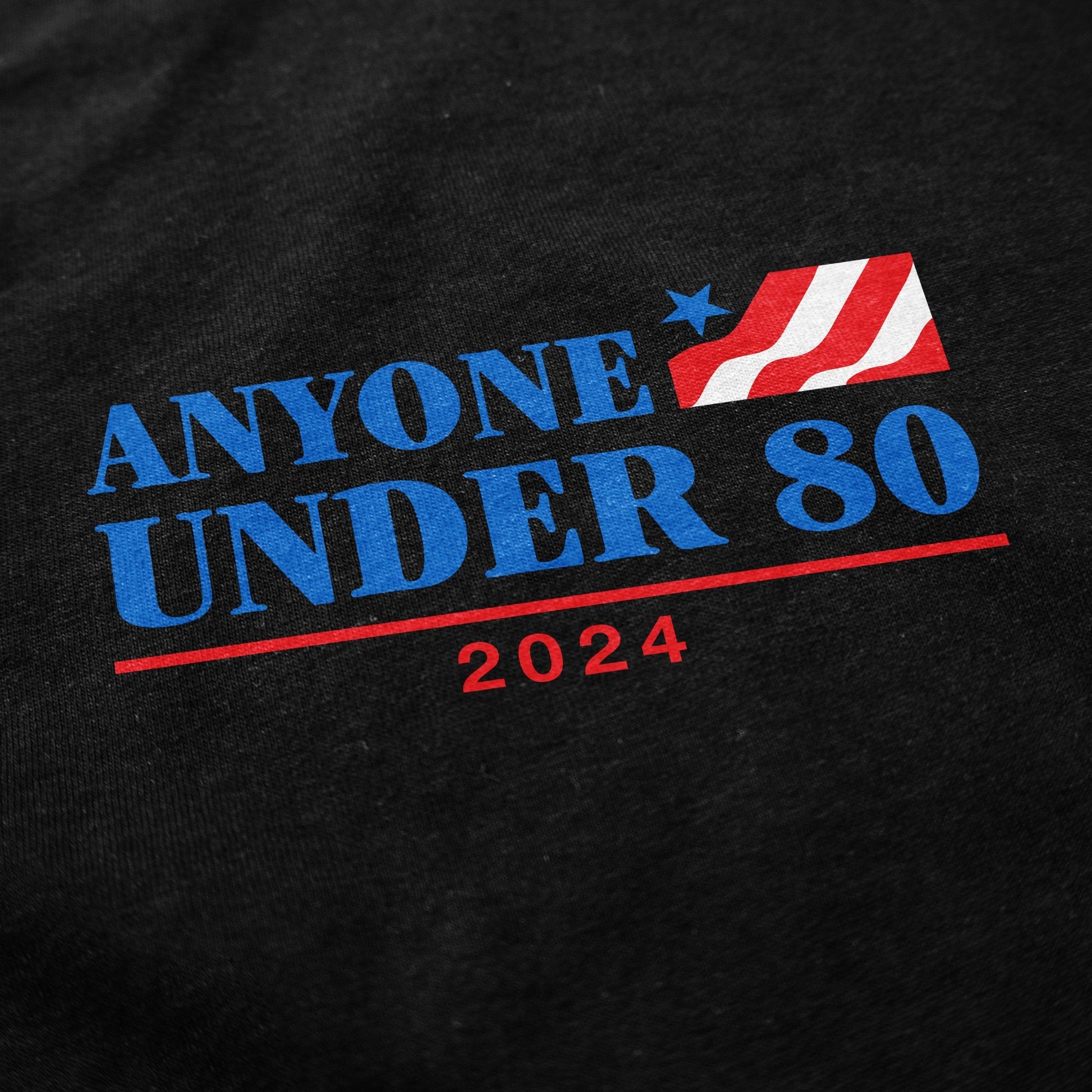 Anyone Under 80 T Shirt - Shitheadsteve