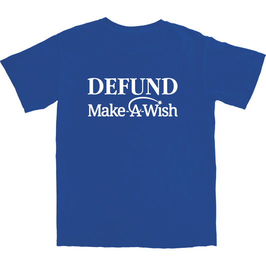 Defund MAW T Shirt
