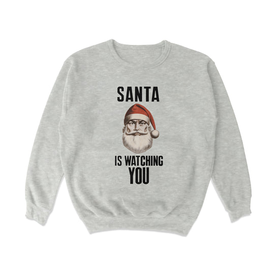 Santa is Watching You Crewneck Sweatshirt